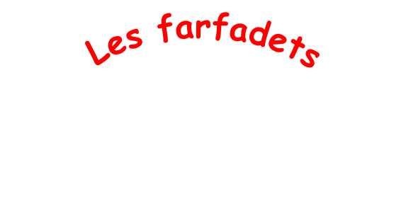 Les farfadets